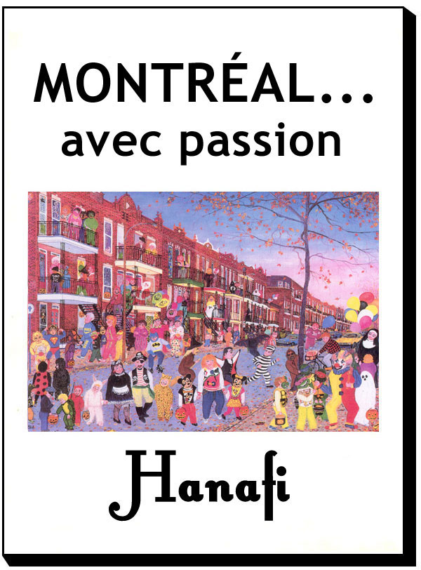 Montral... avec passion - Hanafi