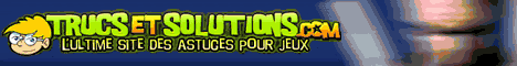 Trucs et Solutions